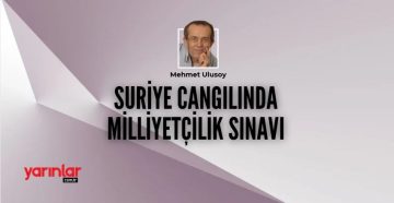 Suriye’de yaşanan süreci iyi anlayabilmek